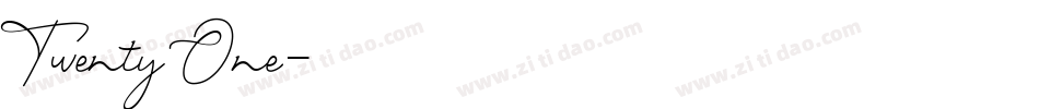 Twenty One字体转换